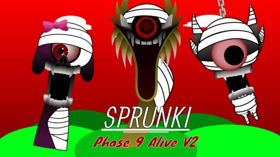 Sprunki Phase 9 Alive v2